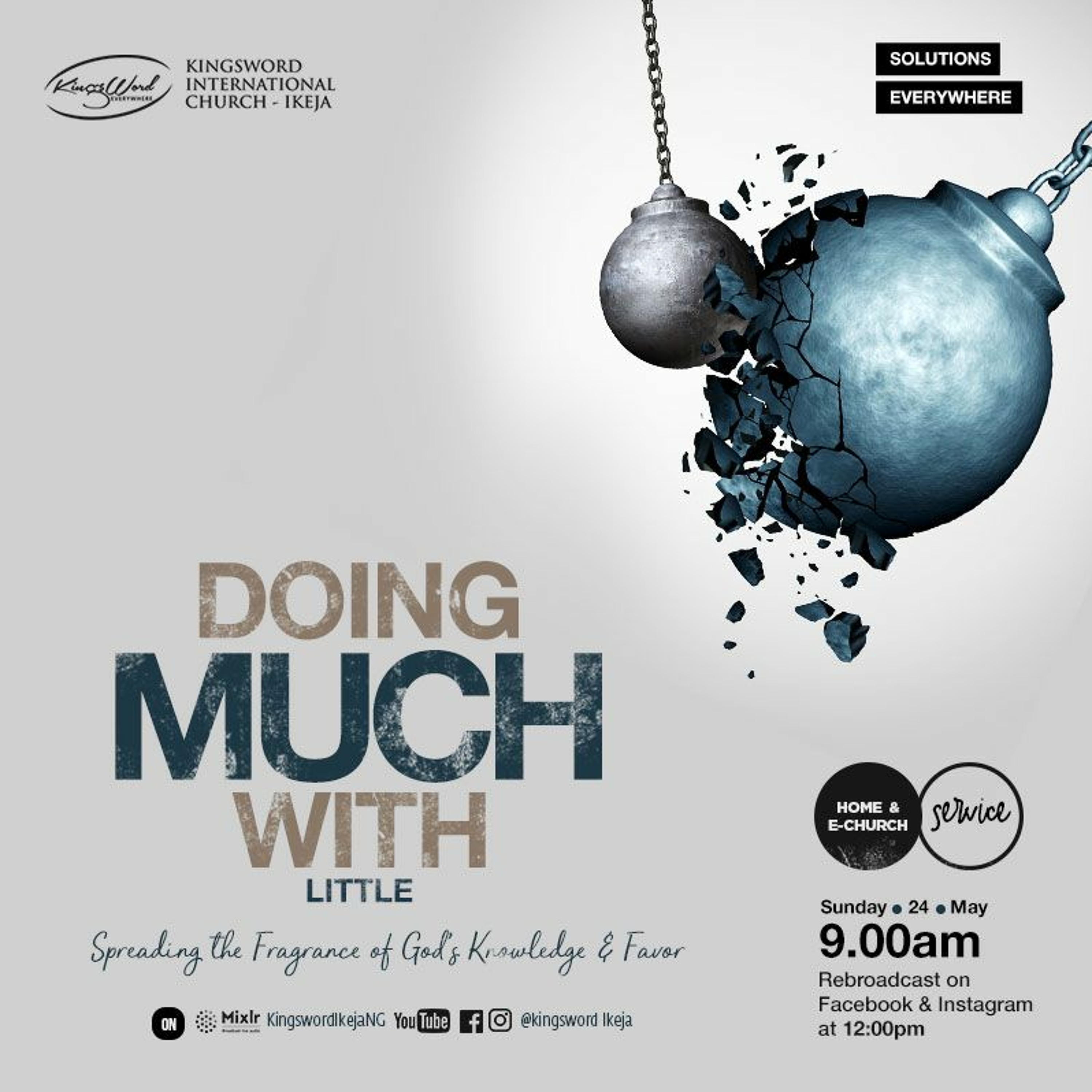 Sunday Service - Pastor Tunde Akinyemi - Solutions Provider (Do Much With Little) 24.05.2020
