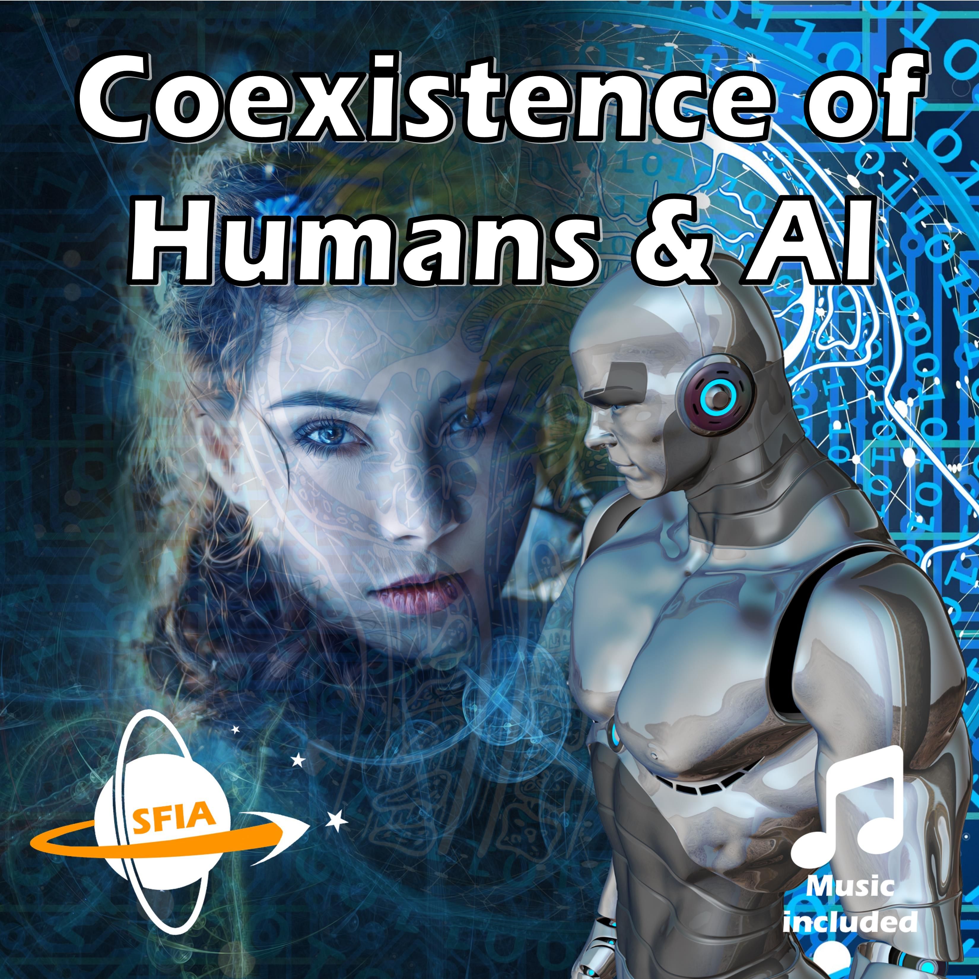Coexistence of Humans & AI