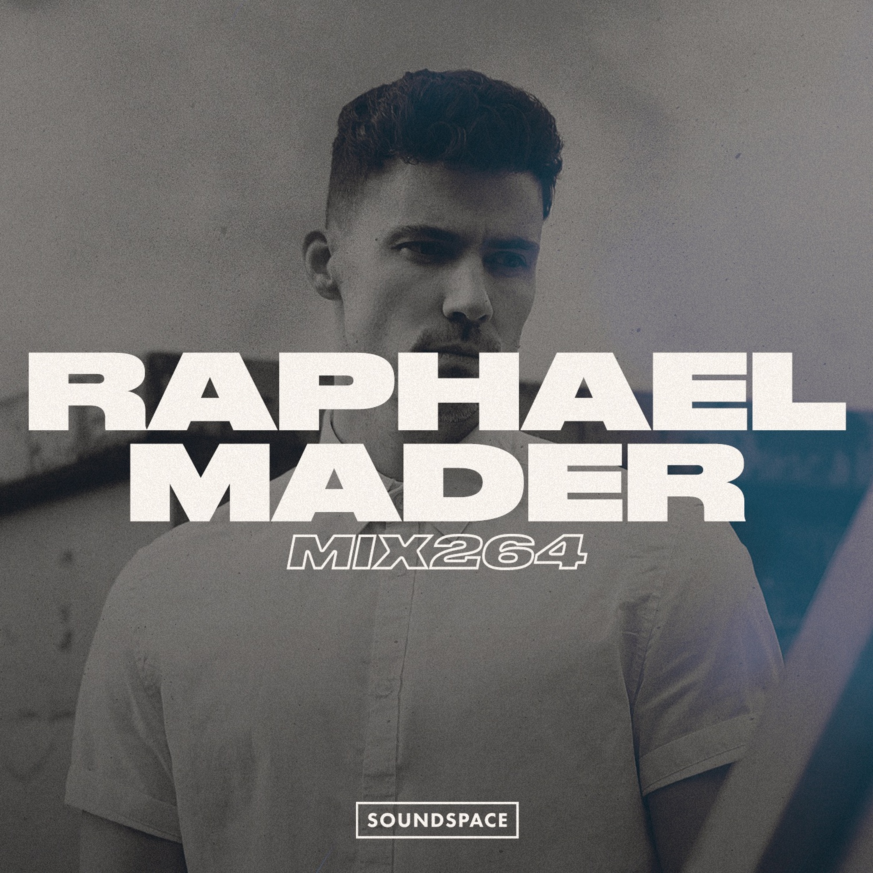 MIX264: Raphael Mader