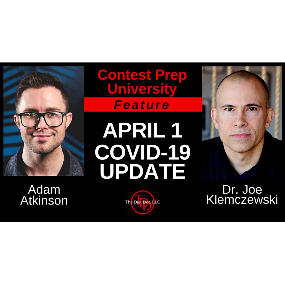 CONTEST PREP UNIVERSITY- FEATURE: APRIL 1 COVID-19 UPDATE