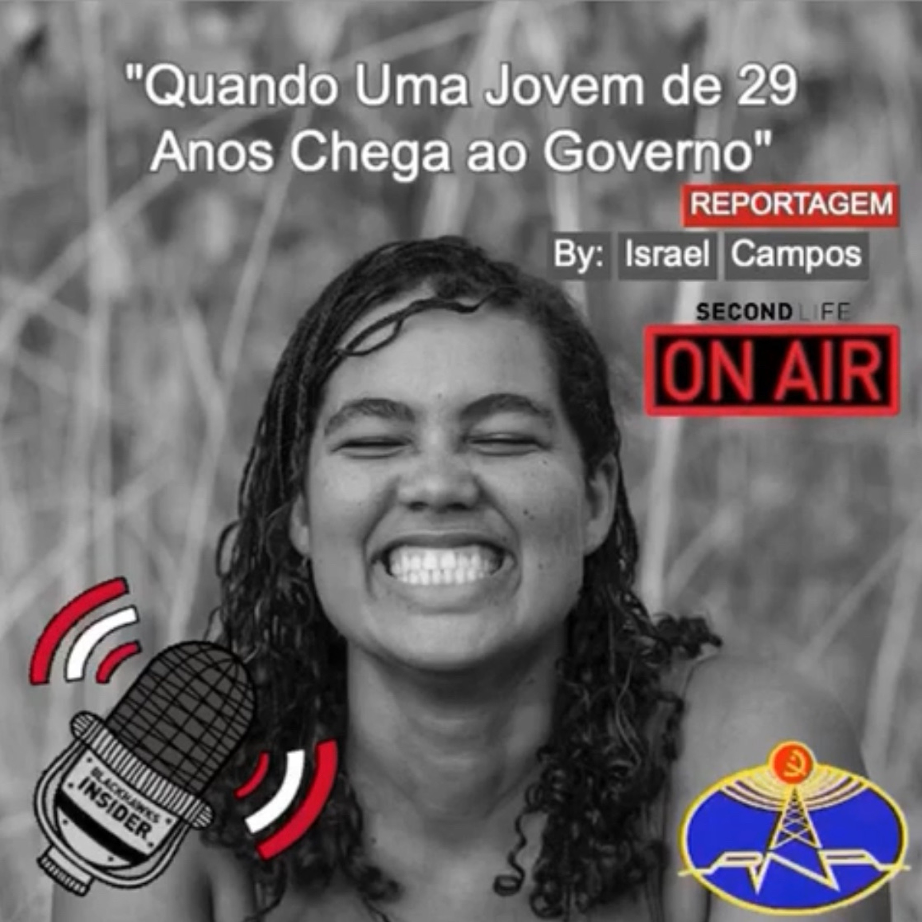 Reportagem #31: Quando Uma Jovem De 29 Anos Chega Ao Governo