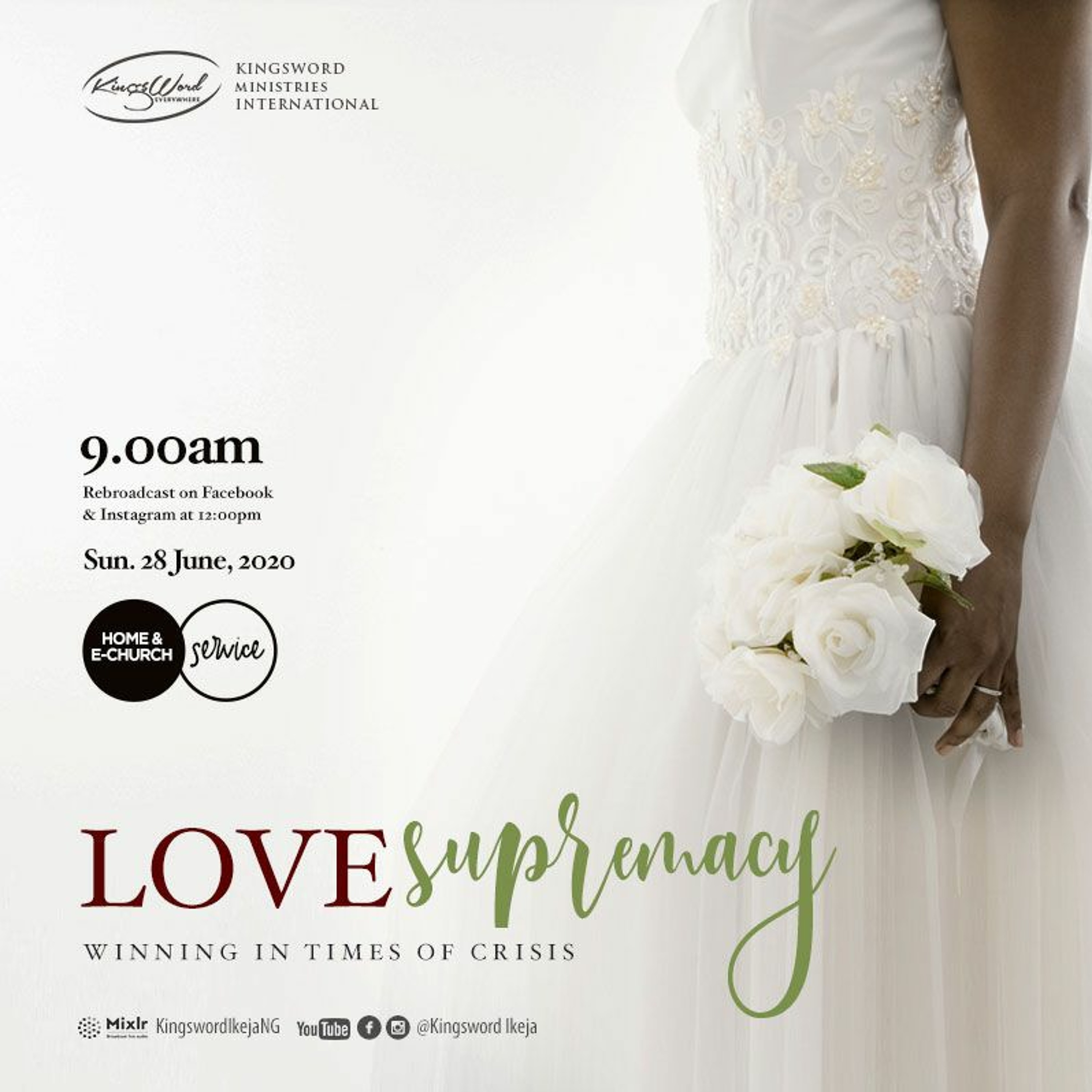 Sunday Service - Pastor Tunde Akinyemi -Love Supremacy (Winning In Times Of Crisis 3) 28.06.2020