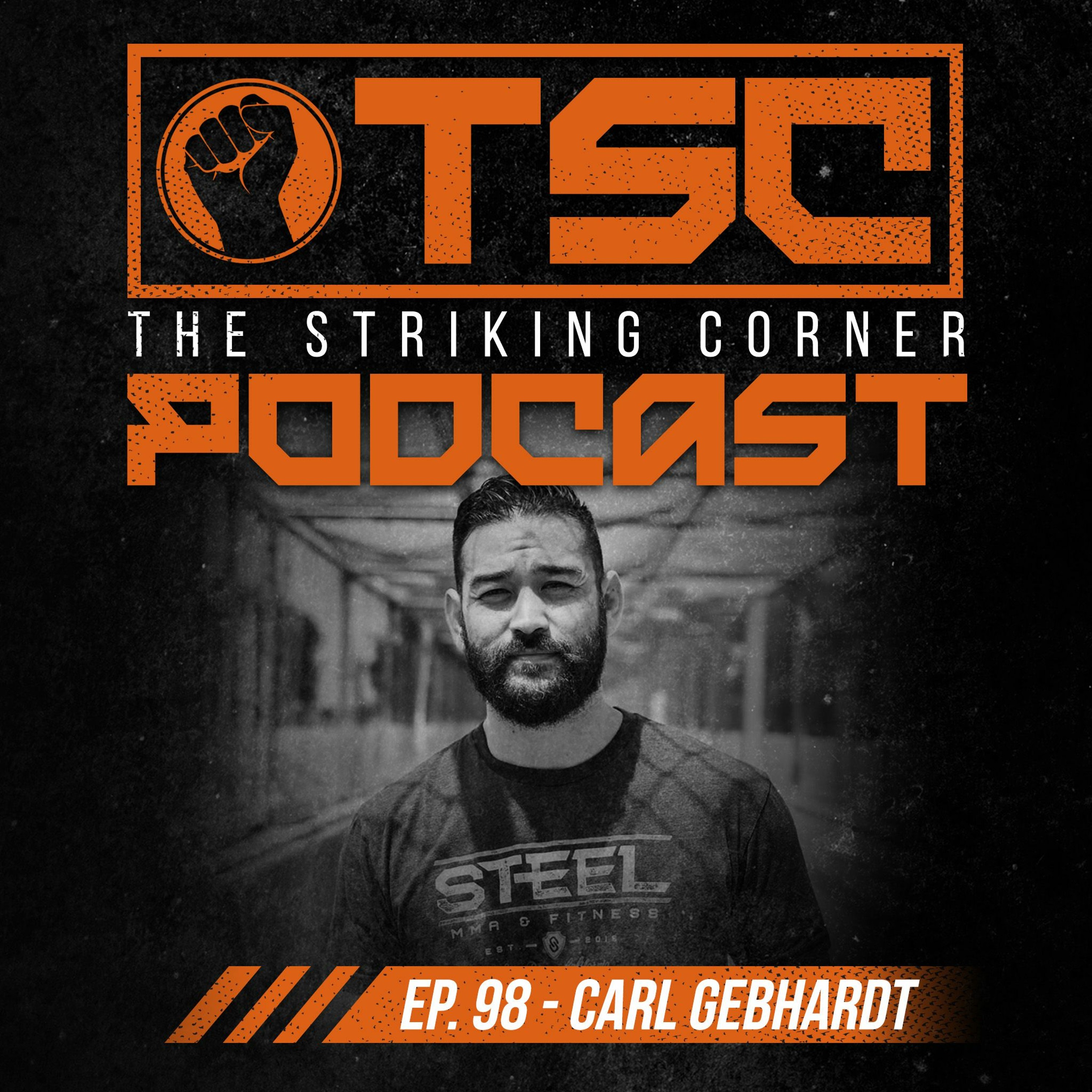 Ep. 98 feat. Carl Gebhardt