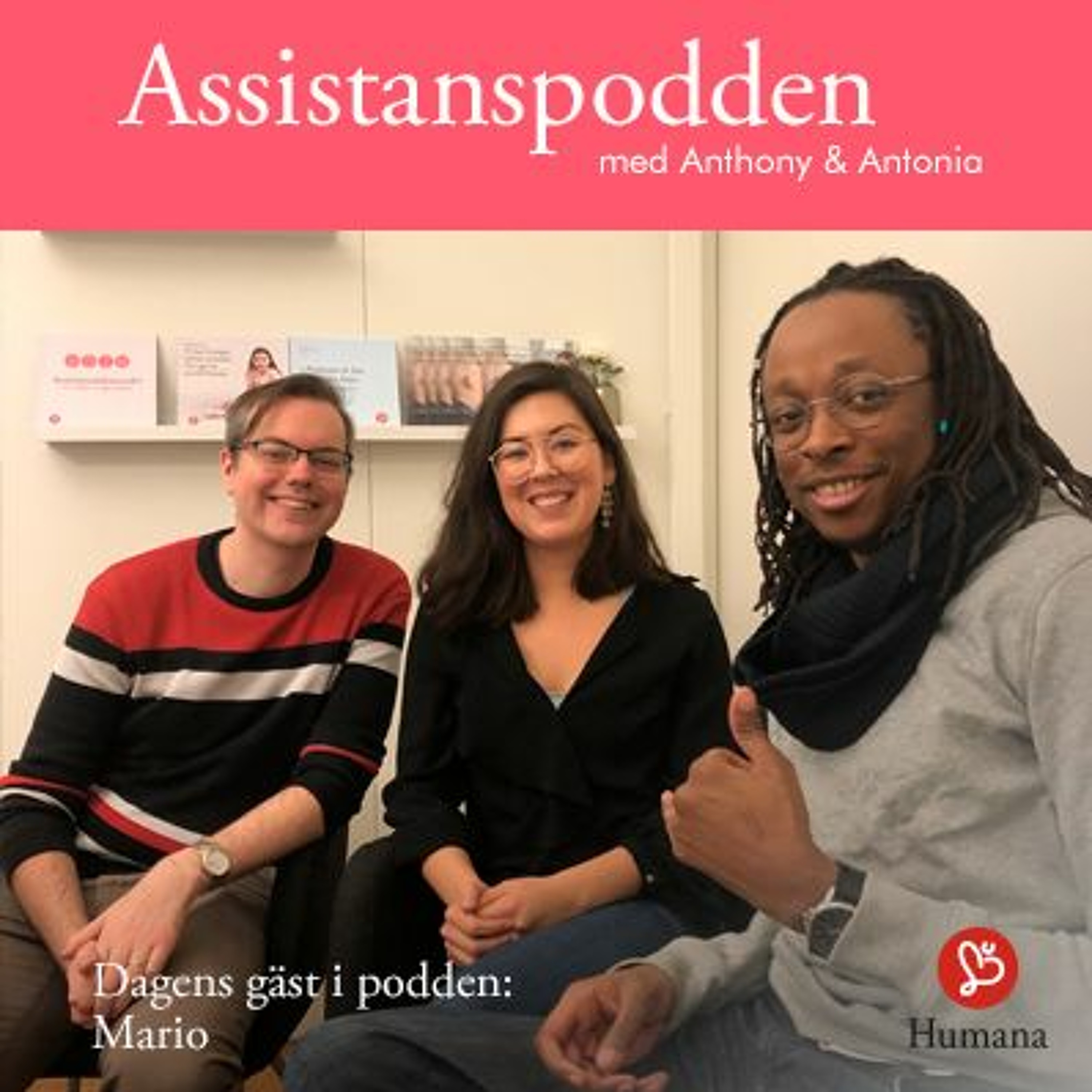 Mario gästar Assistanspodden