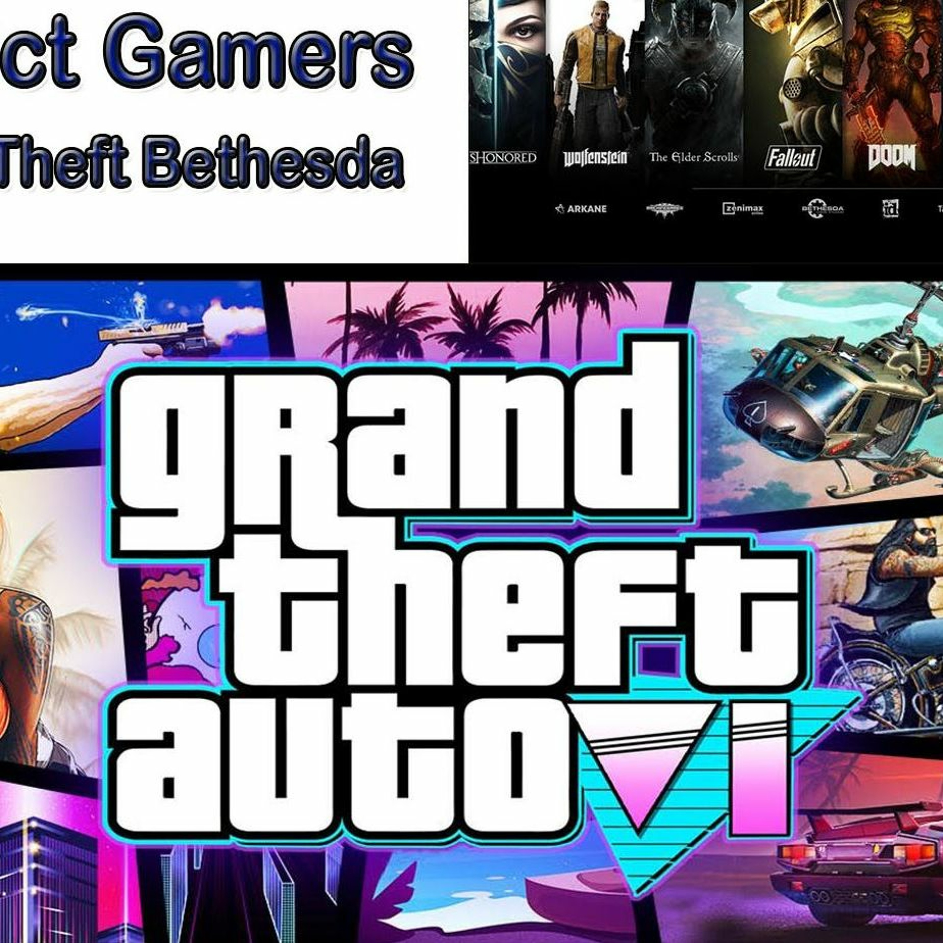 District Gamers Podcast S2E9: Grand Theft Bethesda
