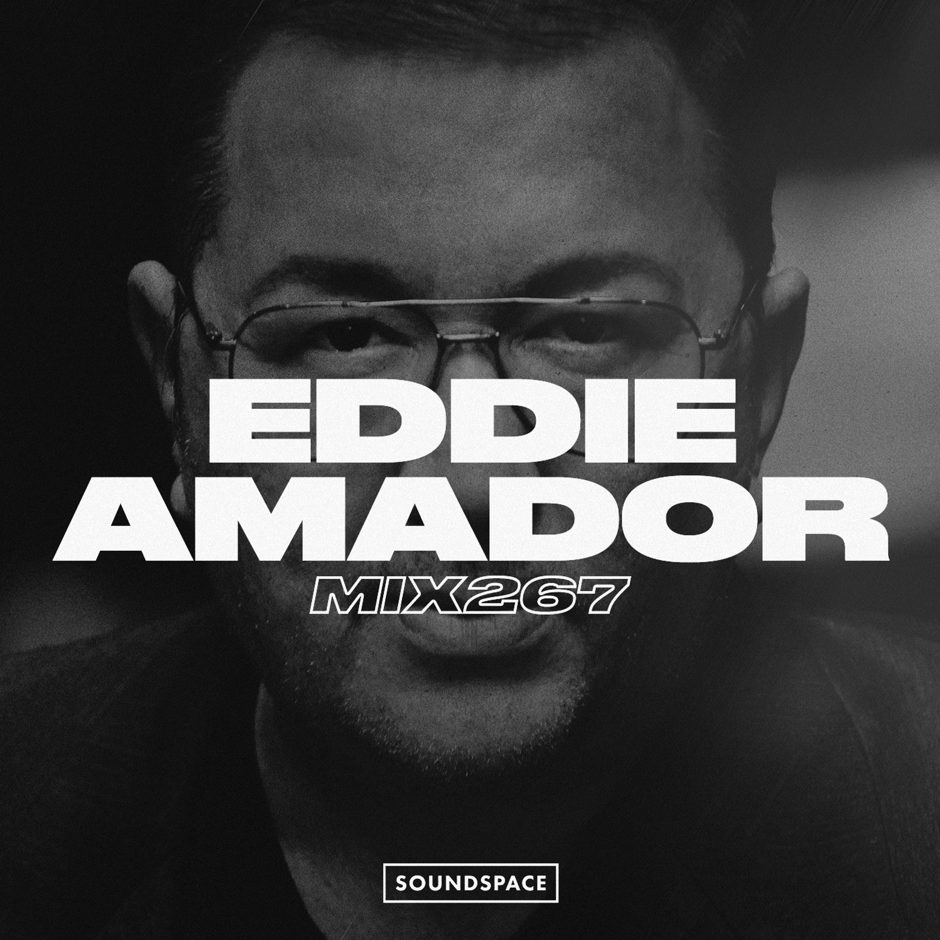 MIX267: Eddie Amador