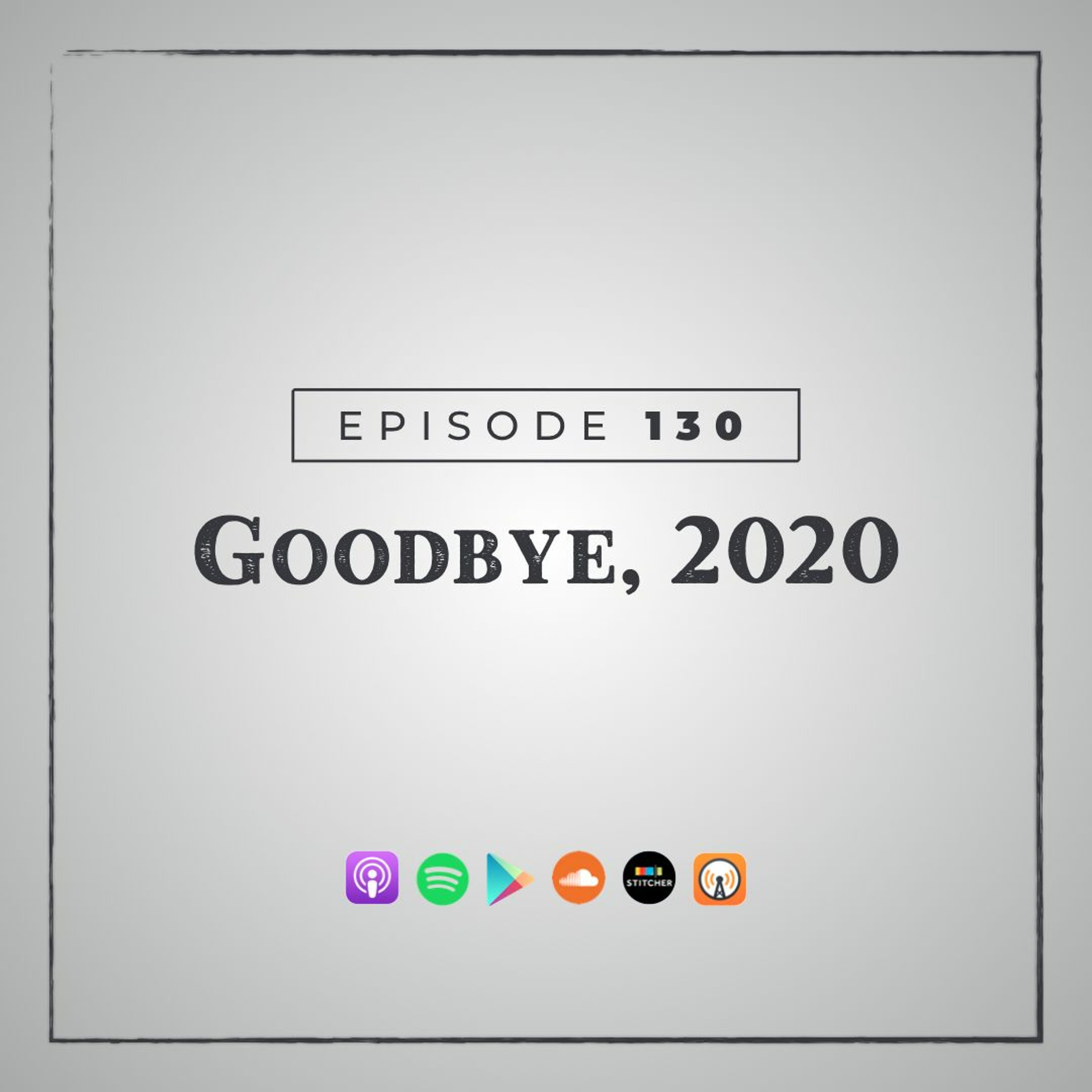 Goodbye, 2020