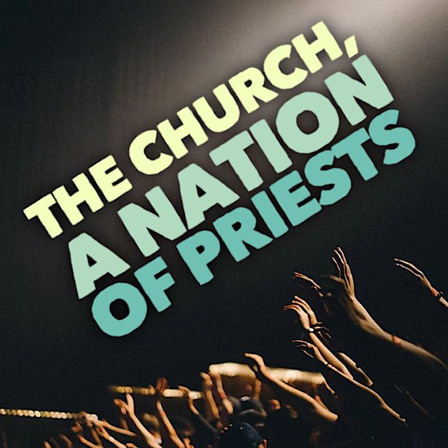 Günther Fugger: The Church: A Nation of Priests (1 Peter 2)