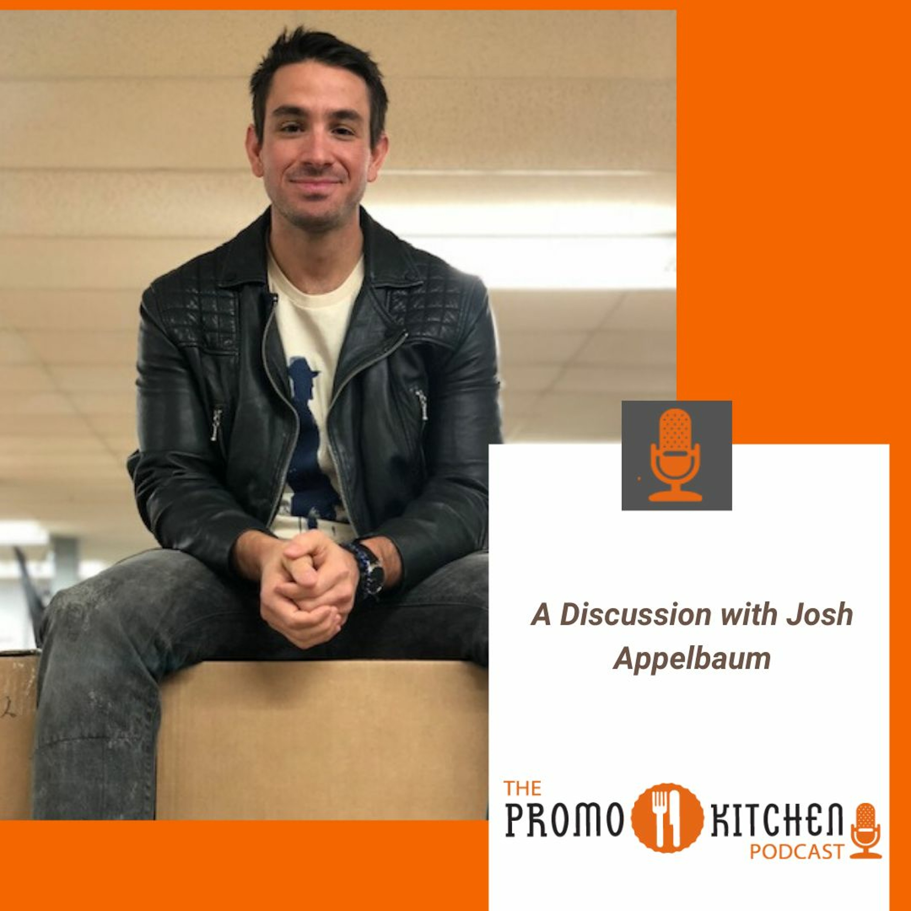 Promo Kitchen: A Discussion with Josh Appelbaum