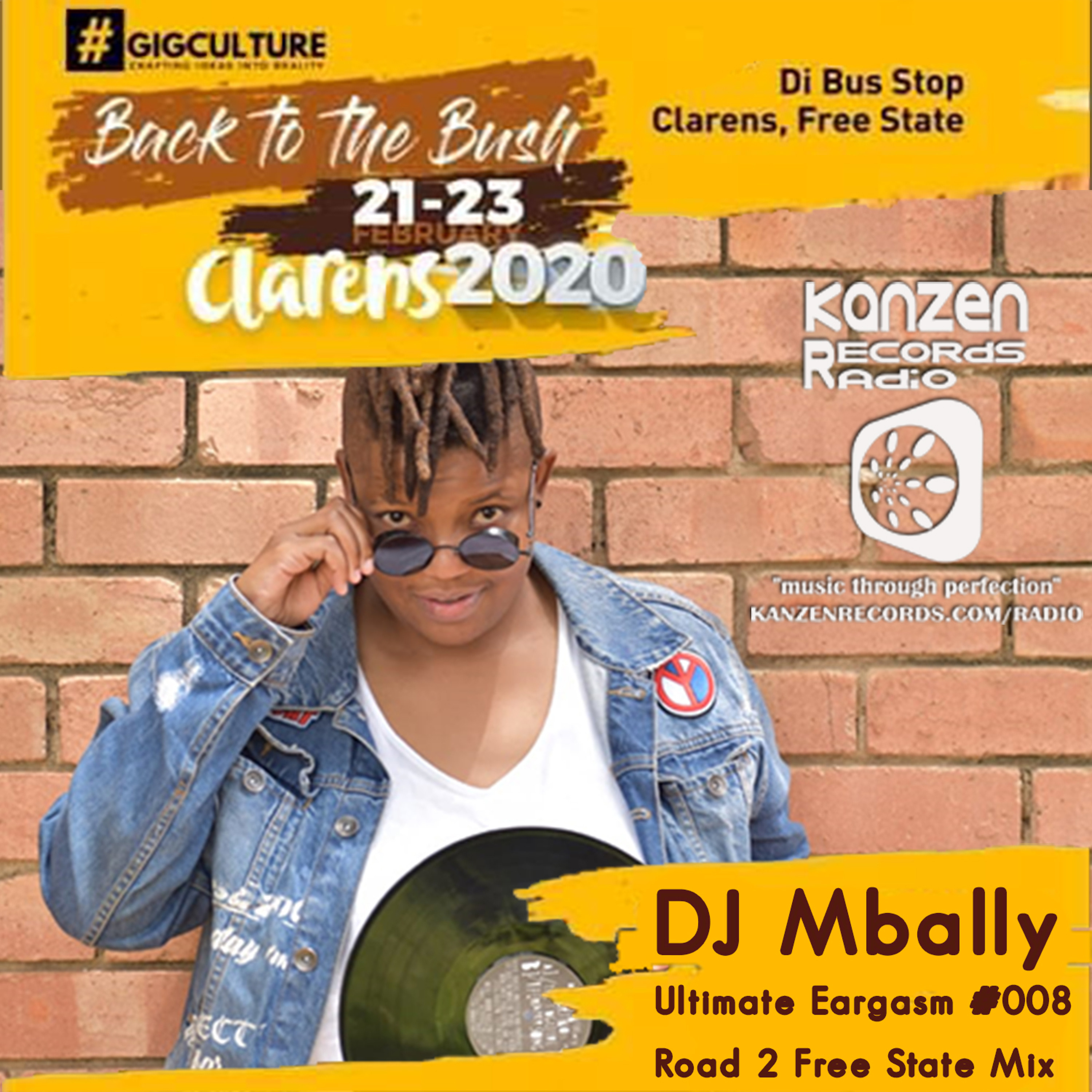 Dj Mbally - Ultimate Eargasms Mix #008 (Road 2 Free State Mix)