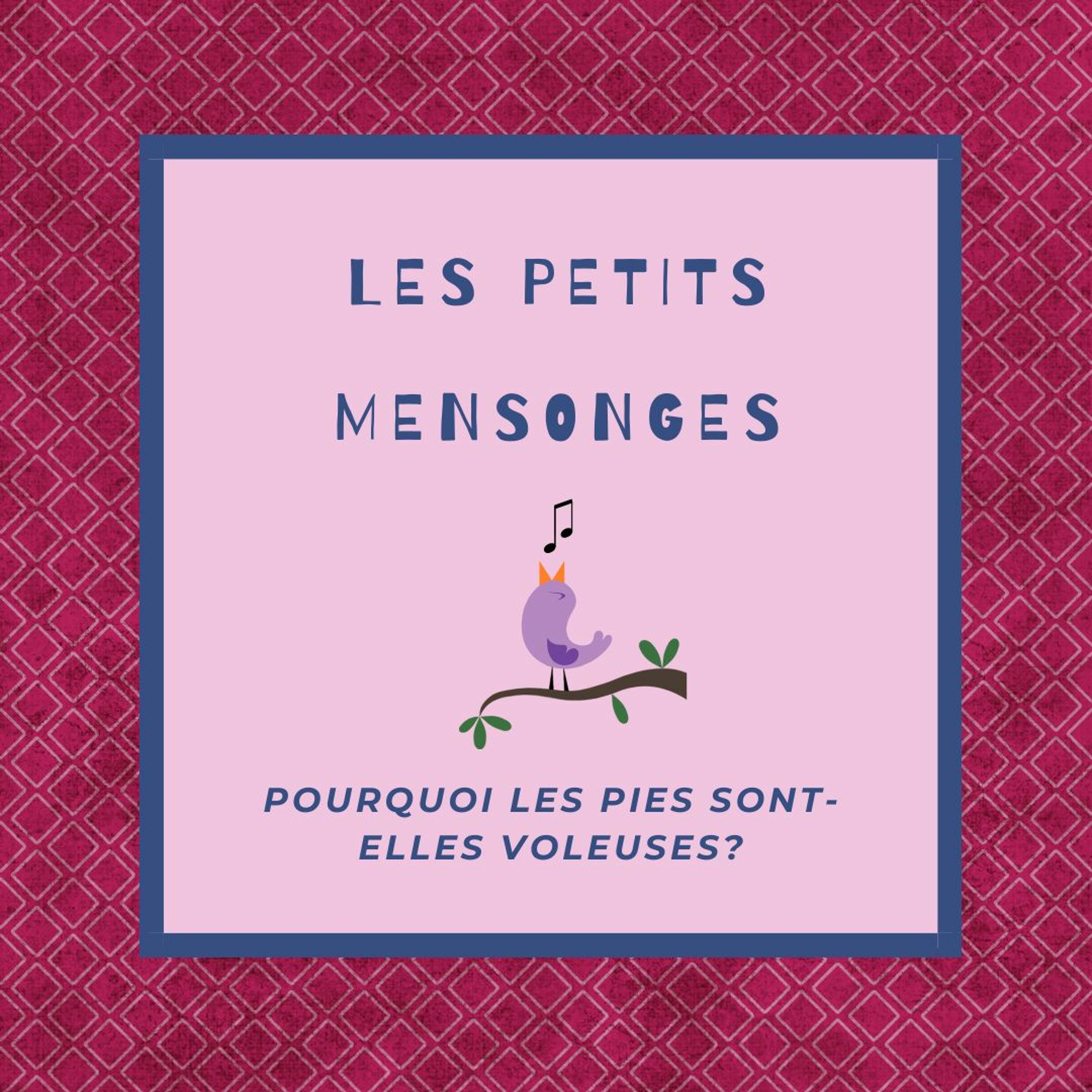 Les Petits Mensonges
