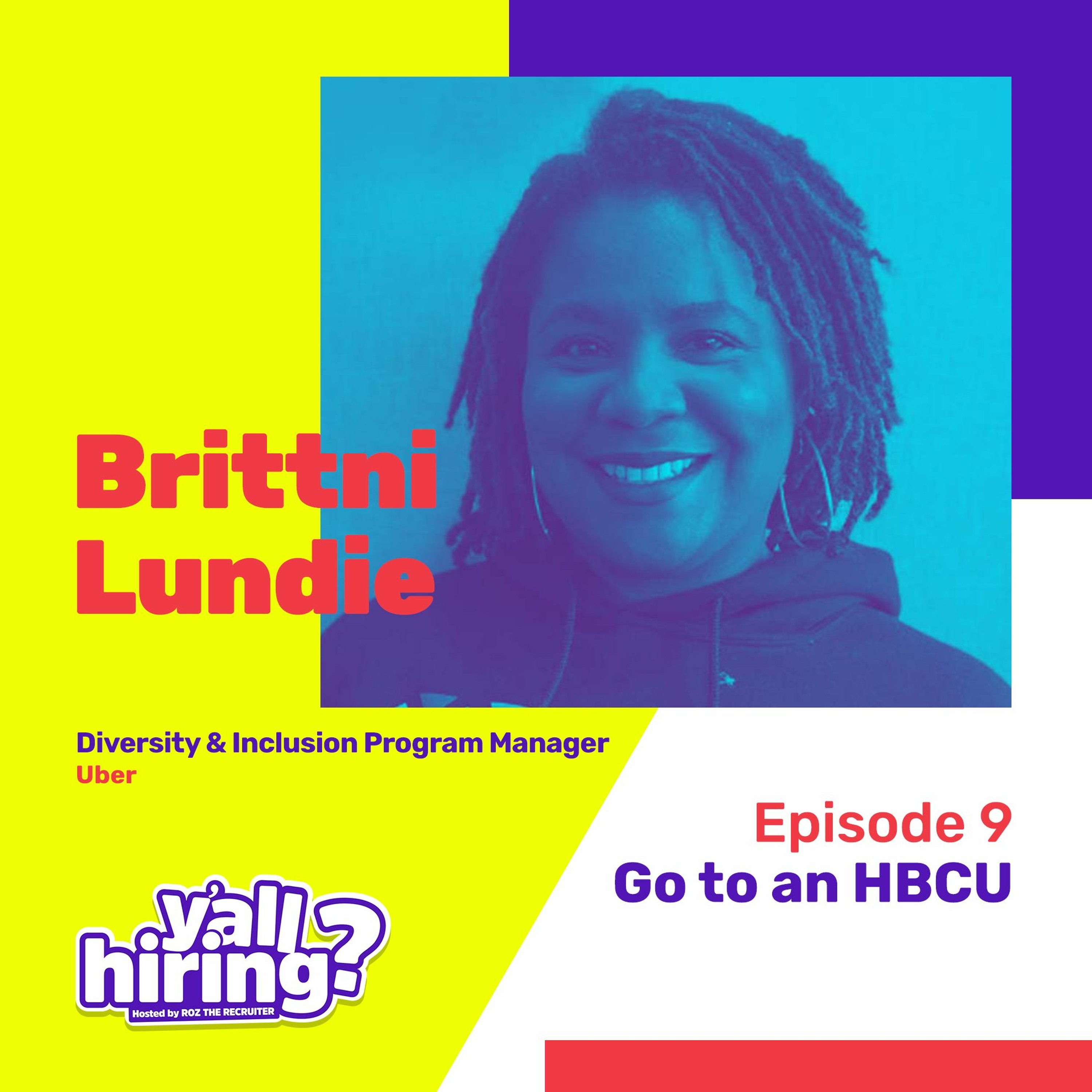 Ep 9: Go to an HBCU