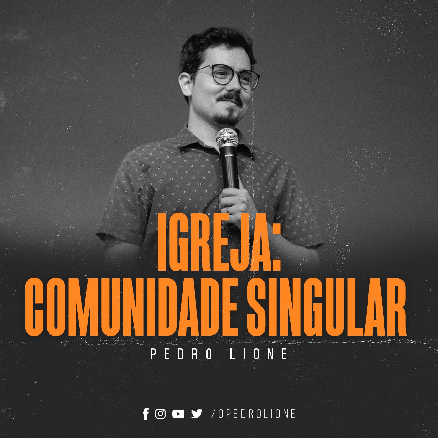 Igreja: comunidade singular - Pedro Lione