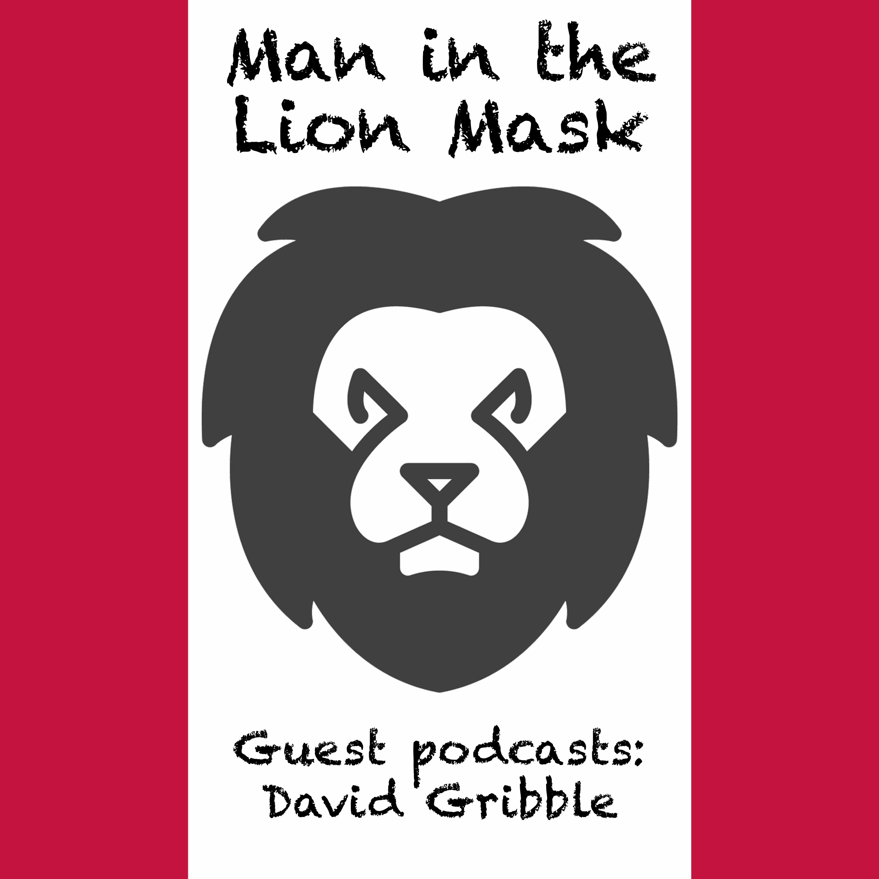 Guest Podcast: David Gribble