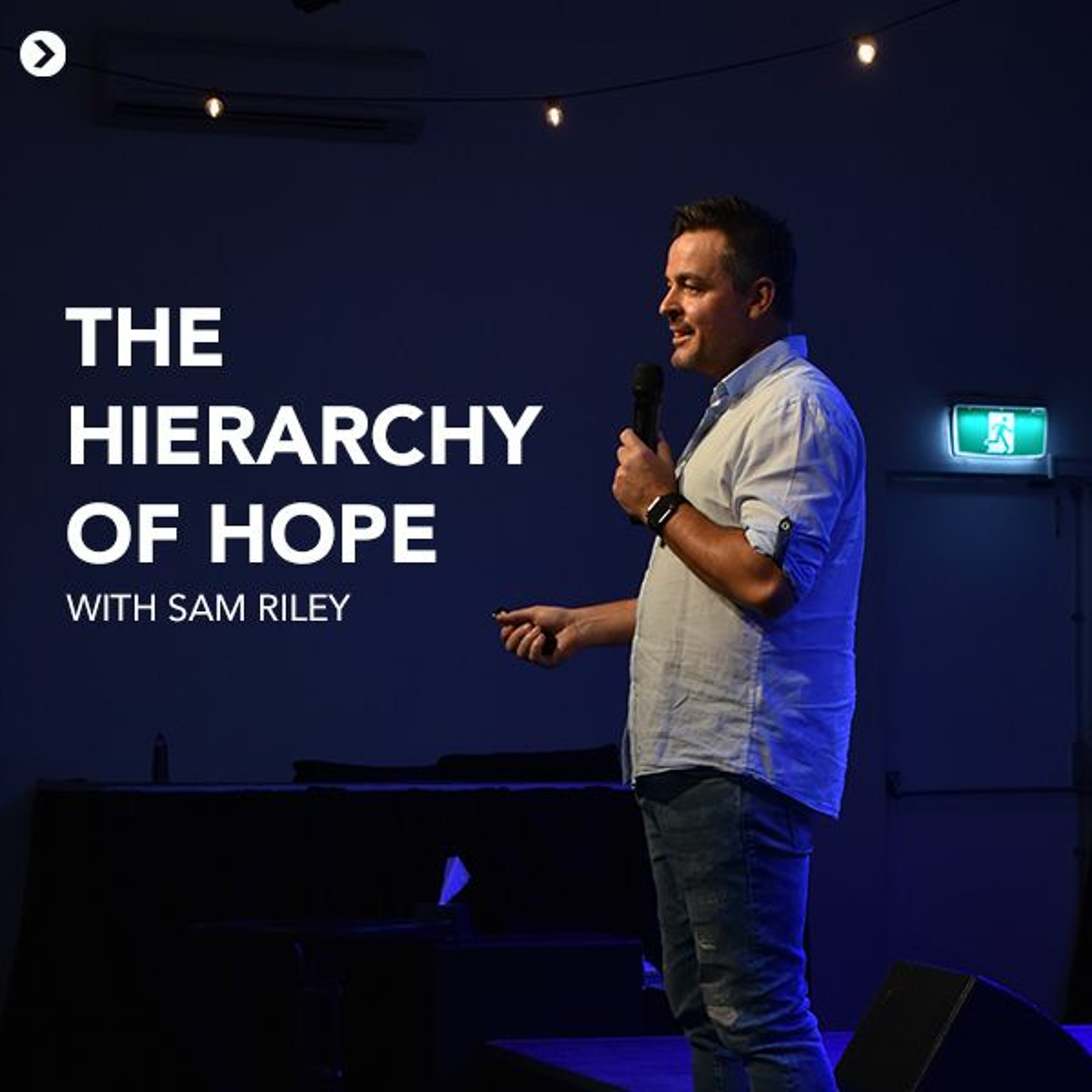 7th March 2021 - Sam Riley - The Hierarchy of Hope