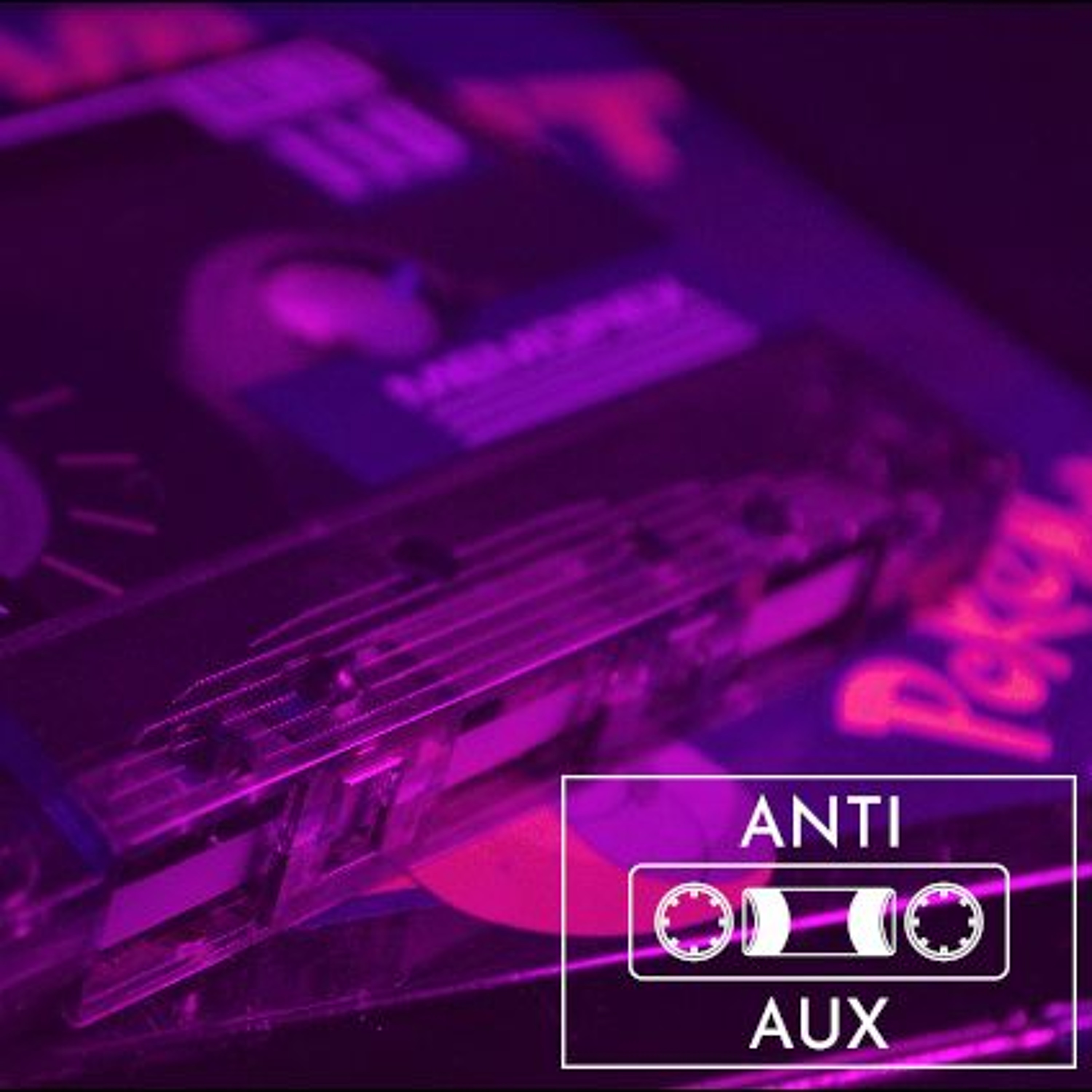 ANTI-AUX///VOLUME 14