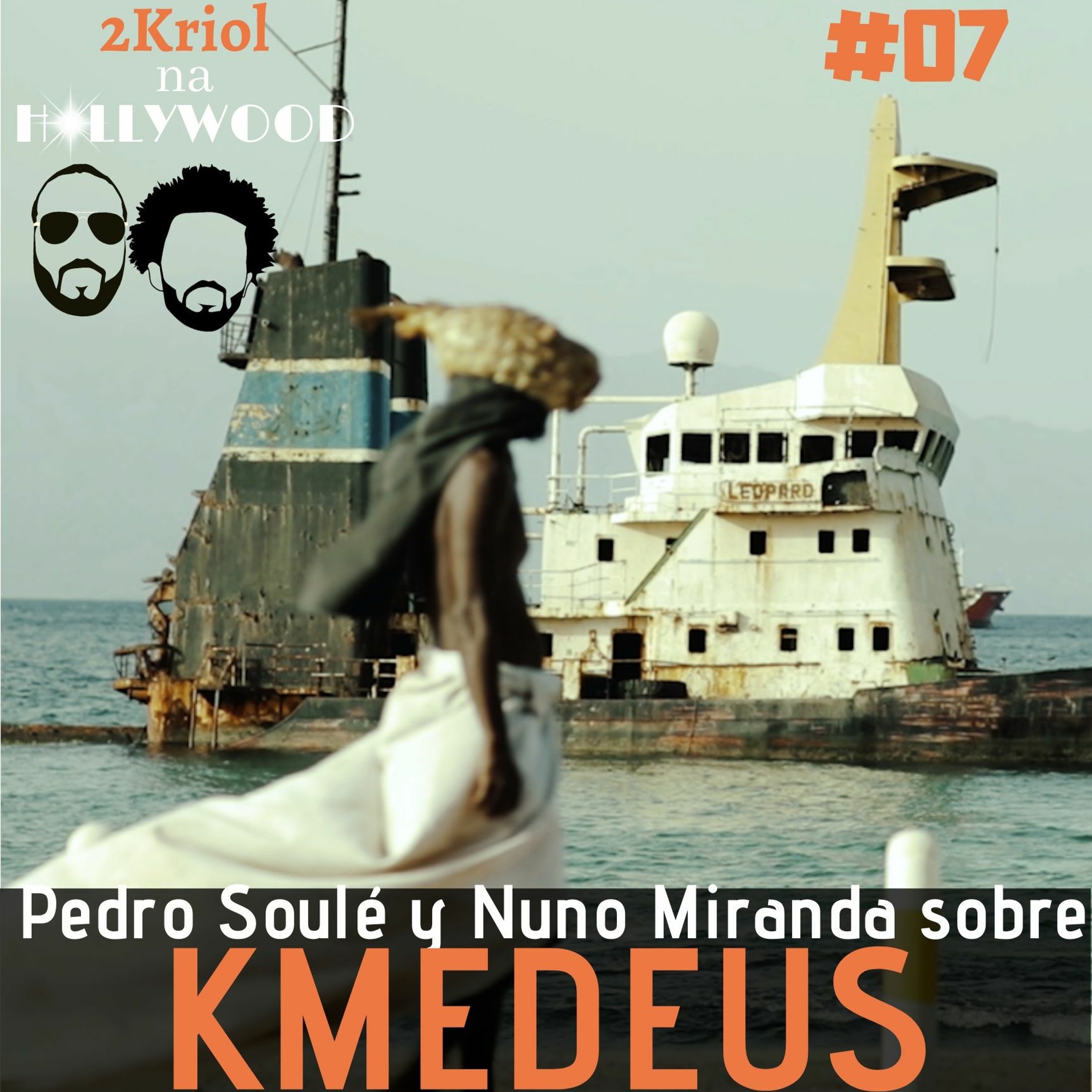 #07 - Pedro Soule Y Nuno Miranda Sobre KMEDEUS