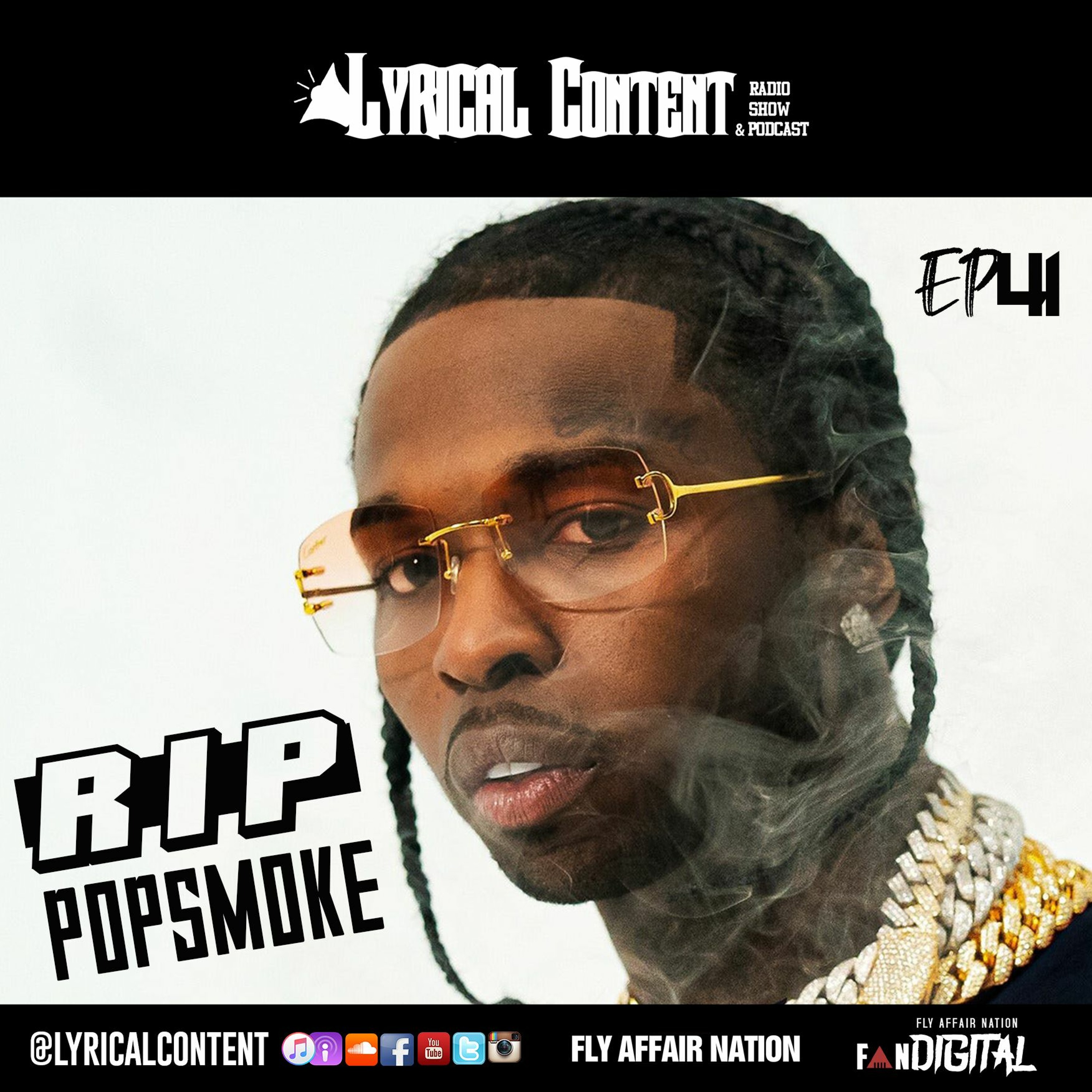 EP41 | We Lost Another One (#ripPopSmoke)