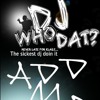 DjWhoDat(Club Massacre)