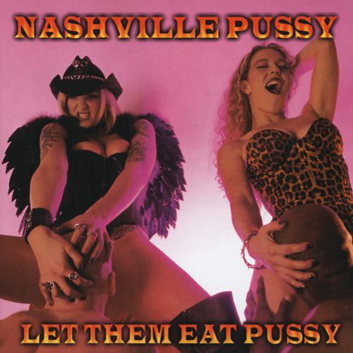 Stream Nashville Pussy Music Listen To Songs Albums Playlists For