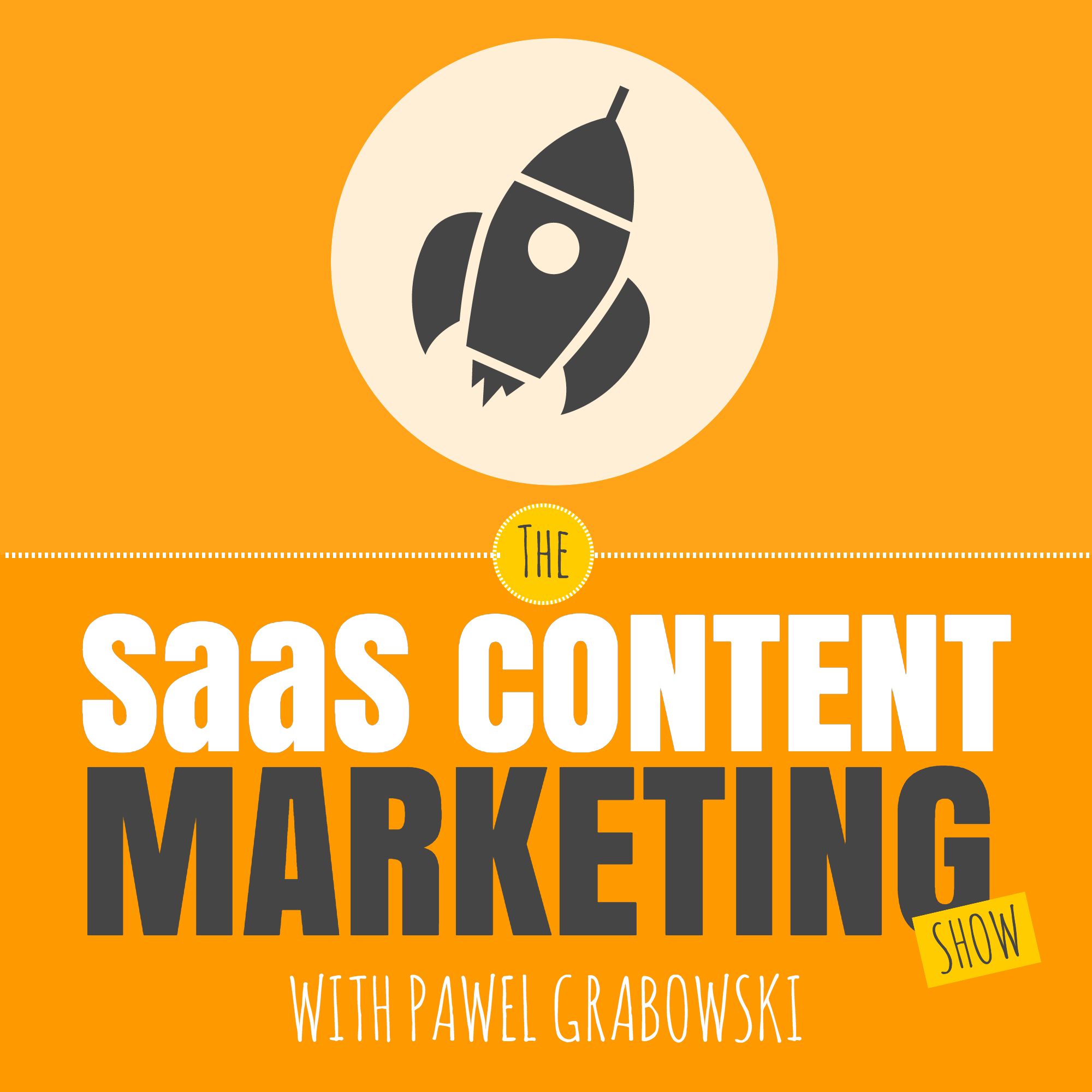 The SaaS Content Marketing Show