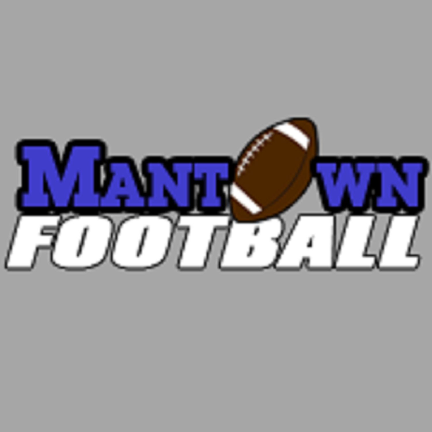 Mantown Football Is BACK