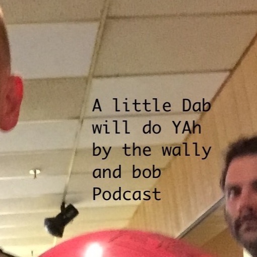 A Little Dab will Do Yah