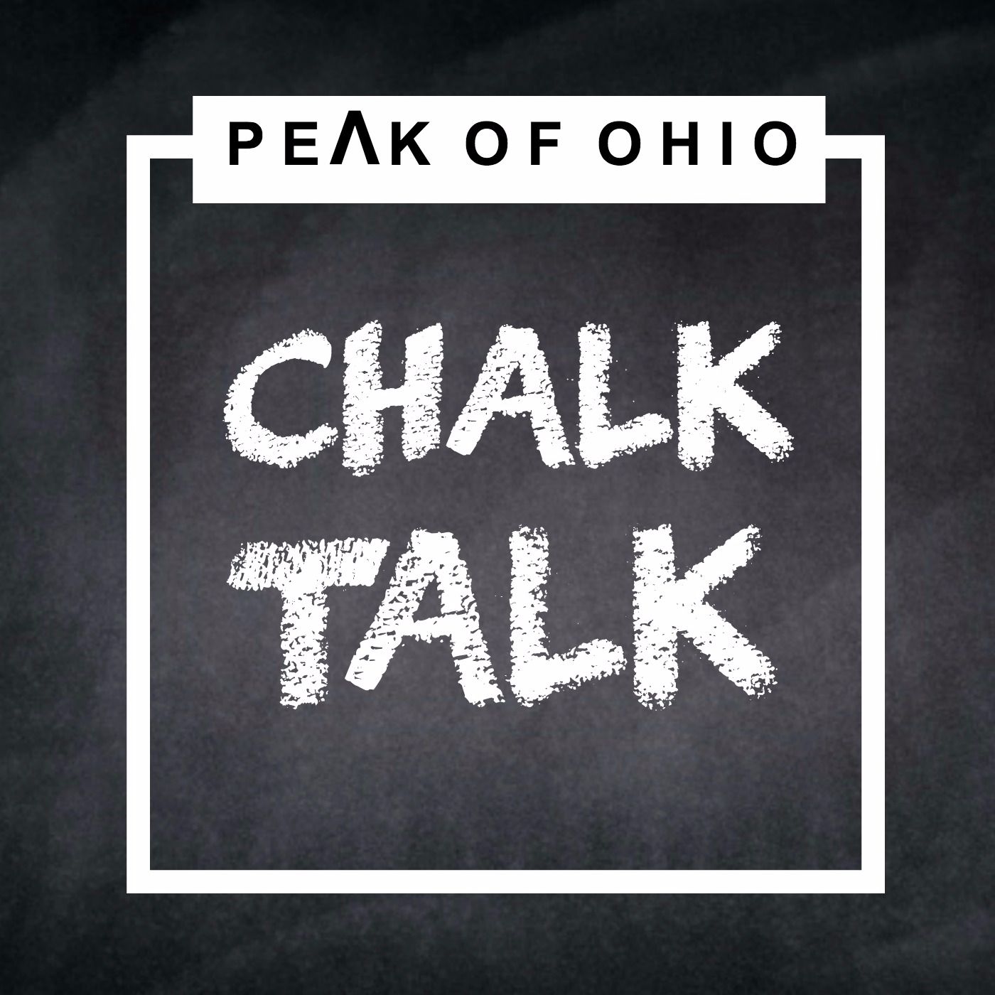 Peak Of Ohio Chalk Talk 10 - 16 - 19