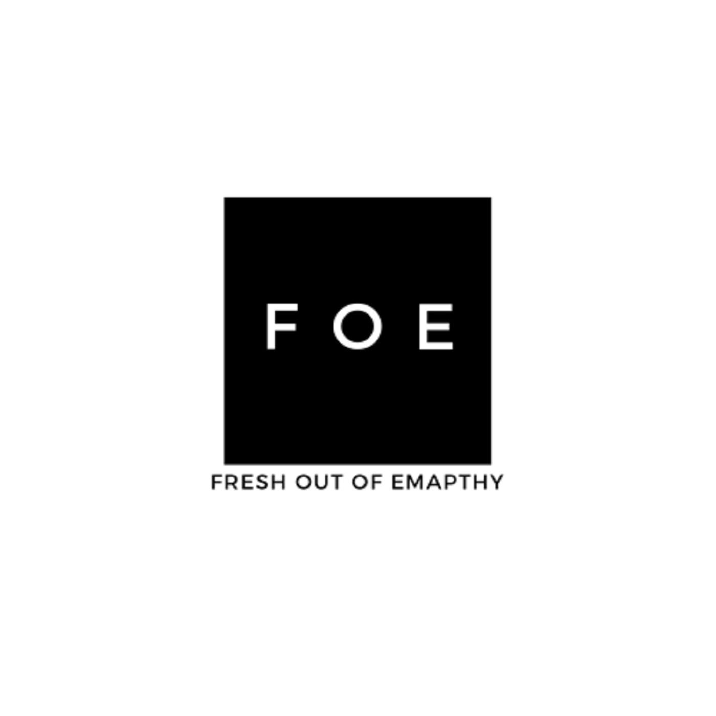 Fresh Out Of Empathy