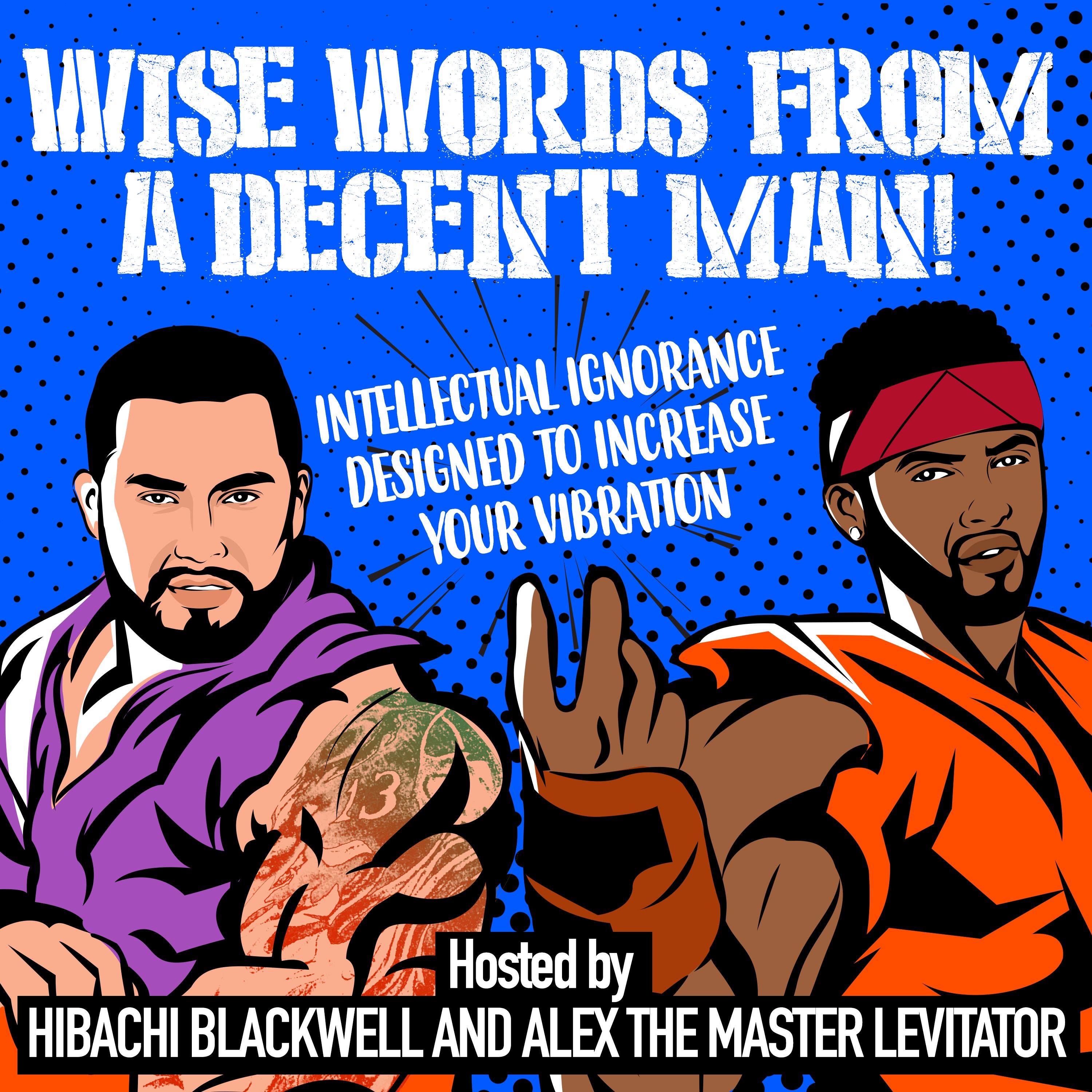 Wise Words Episode 2
