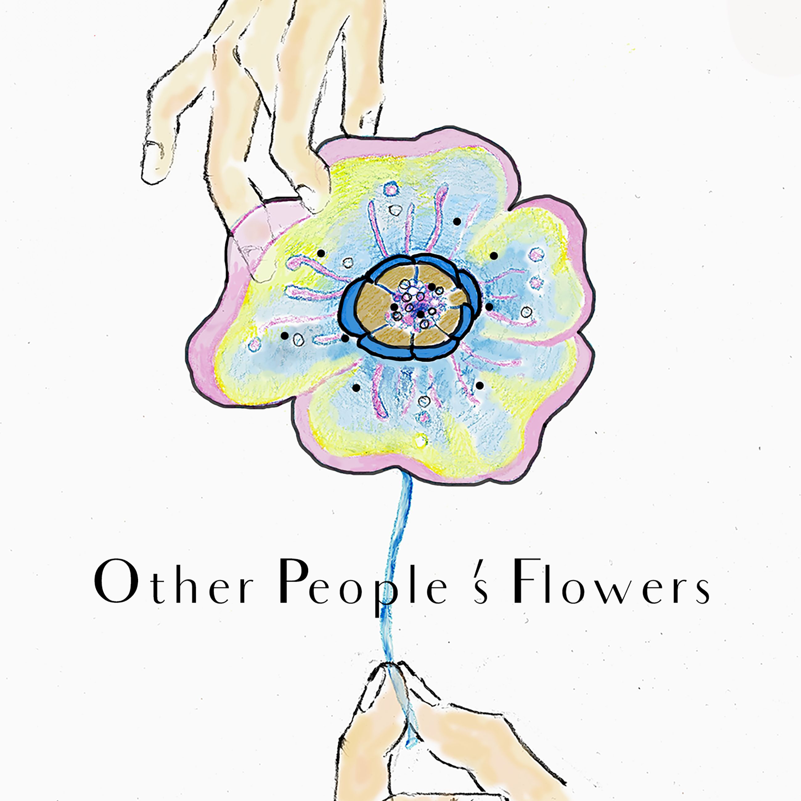 Other People's Flowers