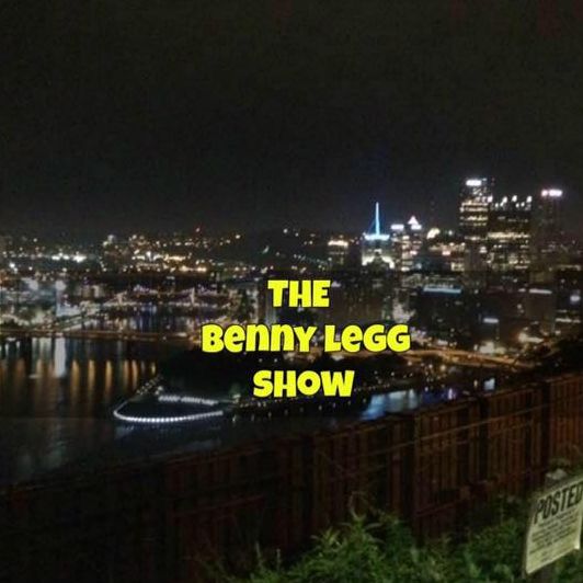 THE BENNY LEGG SHOW