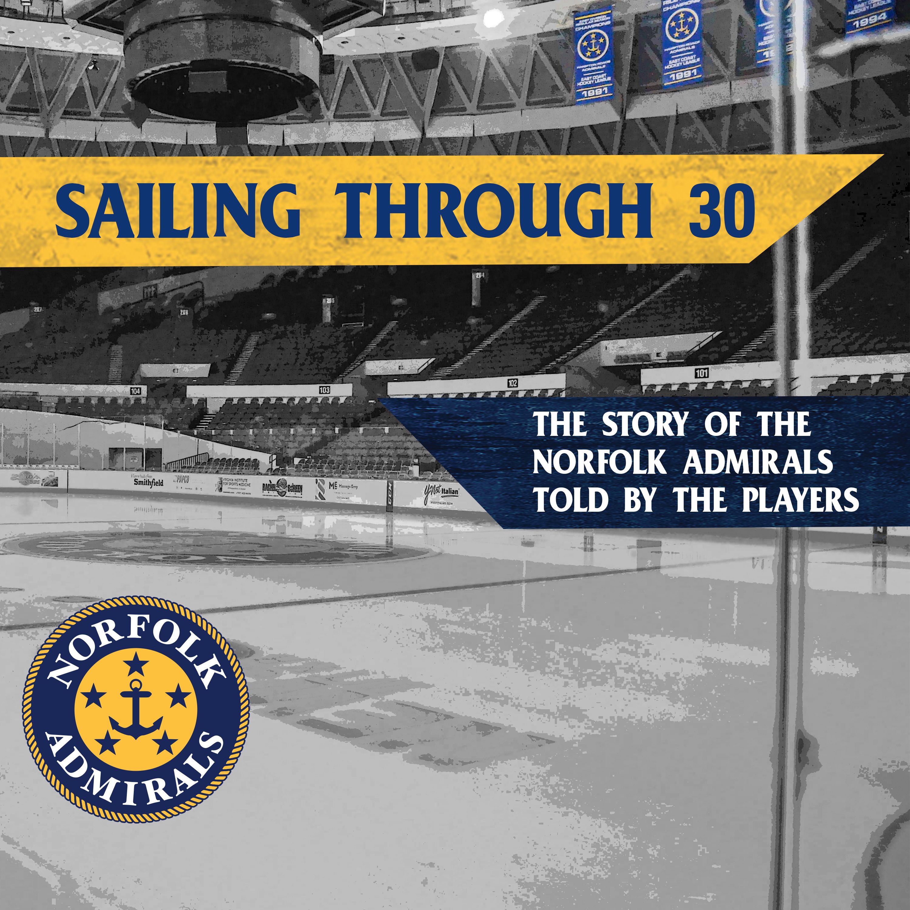 Sailing Through 30: Episode 3 Rick Kowalsky