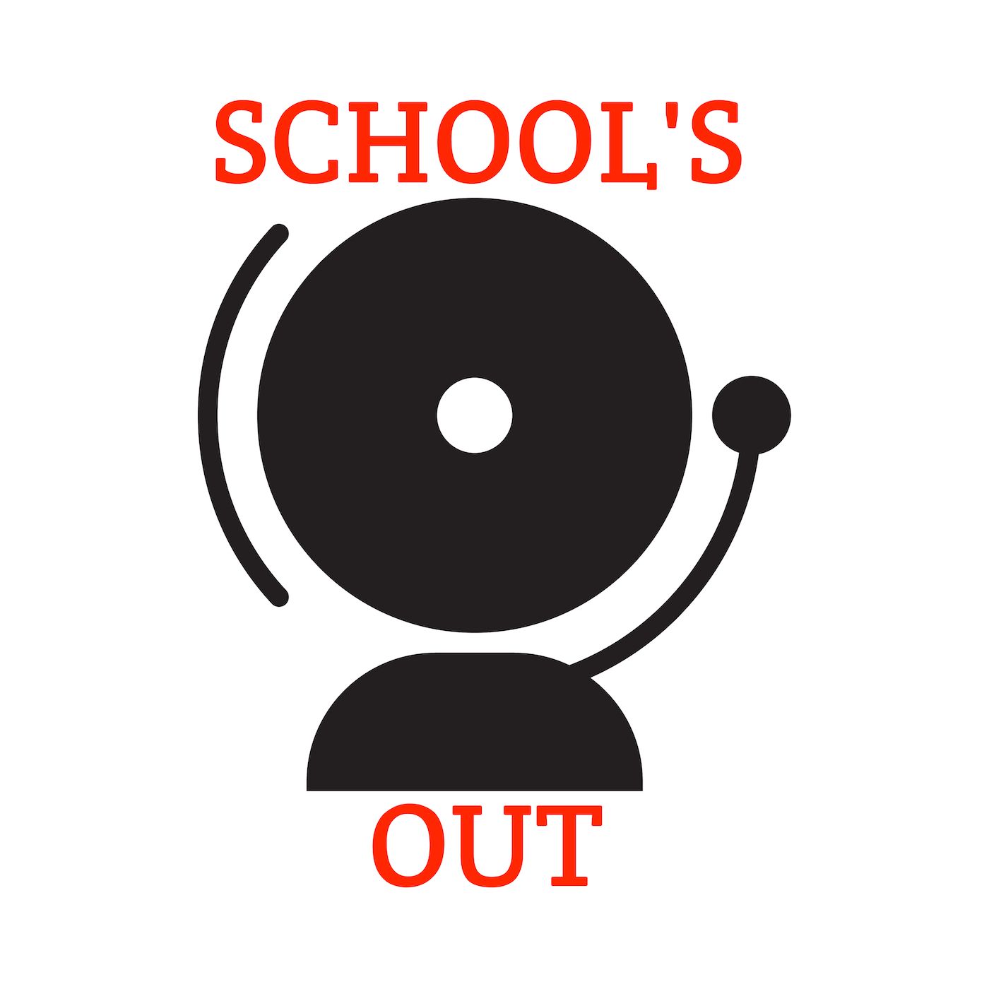 School's Out - Brady Speaks
