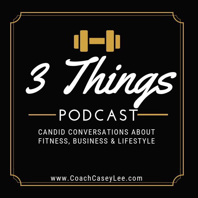 3 Things Podcast