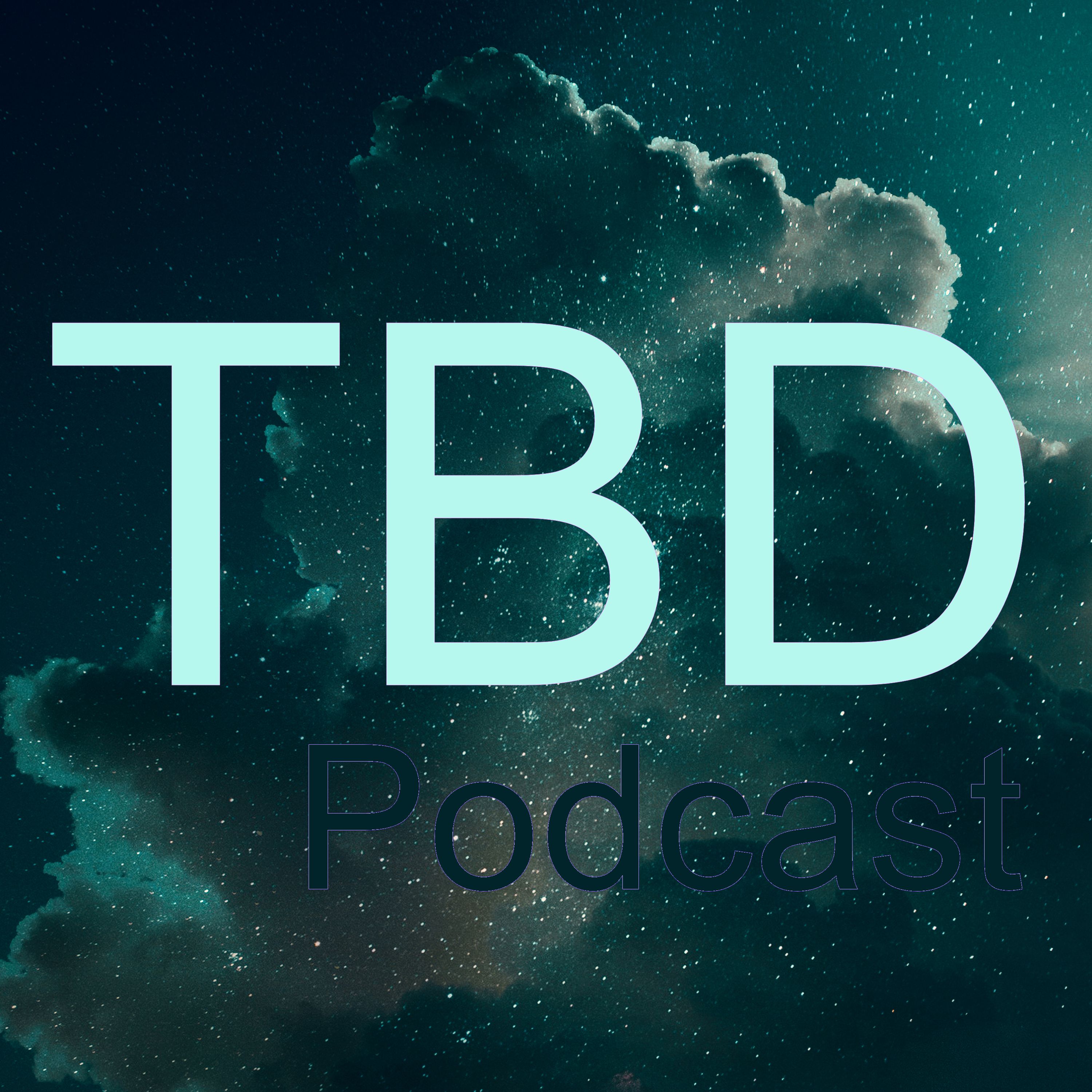 TBD S2 E1- My Apologies In Advance For This Episode
