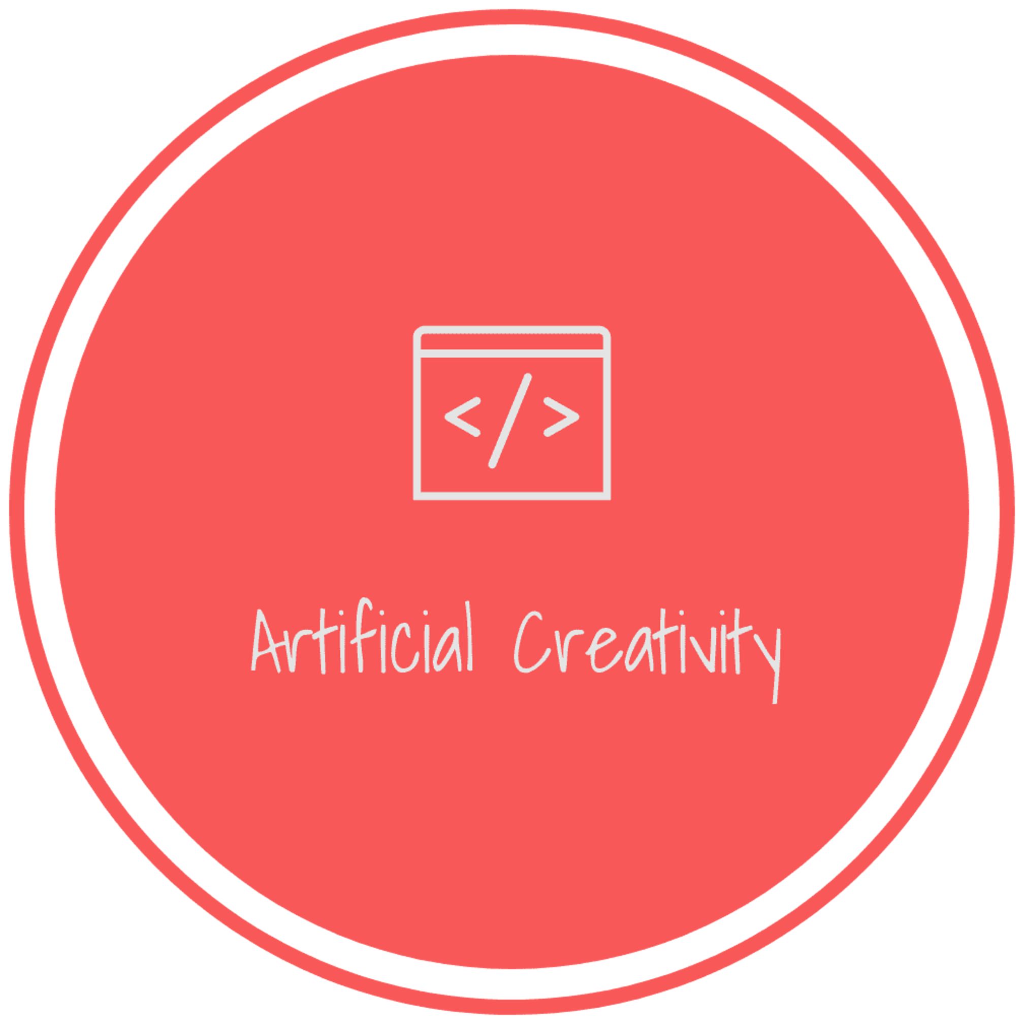 Artificial Creativity