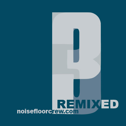 Third Floor – Portishead’s “Third” Reimagined by Noise Floor Crew