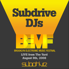 Subdrive DJs - LIVE at the 2008 Brooklyn Electronic Music Festival