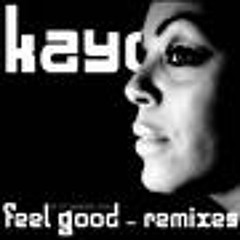 Kayo - If it makes you feel good (SLL Remix)