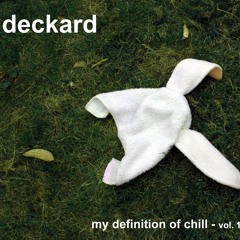 My Definition of Chill Vol. I
