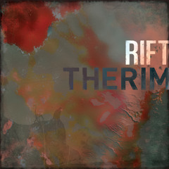 Rift - Therim - KiloWatts Rimshot Mix