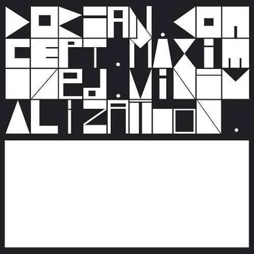 Dorian Concept - Maximized Minimalization [AFF 001]