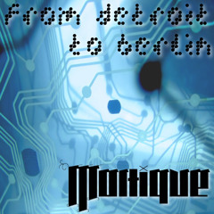 From Detroit To Berlin