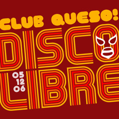 Disco Libre DJ Mix - May 12, 2006
