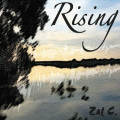 Rising