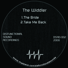 DSR-002! The Widdler - The Bride & Take Me Back