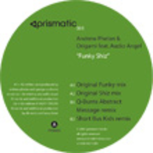 Andrew Phelan & Origami - Funky Shiz (Q-Burns Abstract Message Mix)