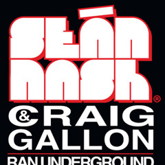 Sean Nash & Craig Gallon-Ran Undergound(Sean Nash's Big Tweak Mix)demo