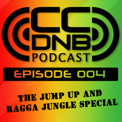 CCDNB 004 The jump up and ragga jungle special